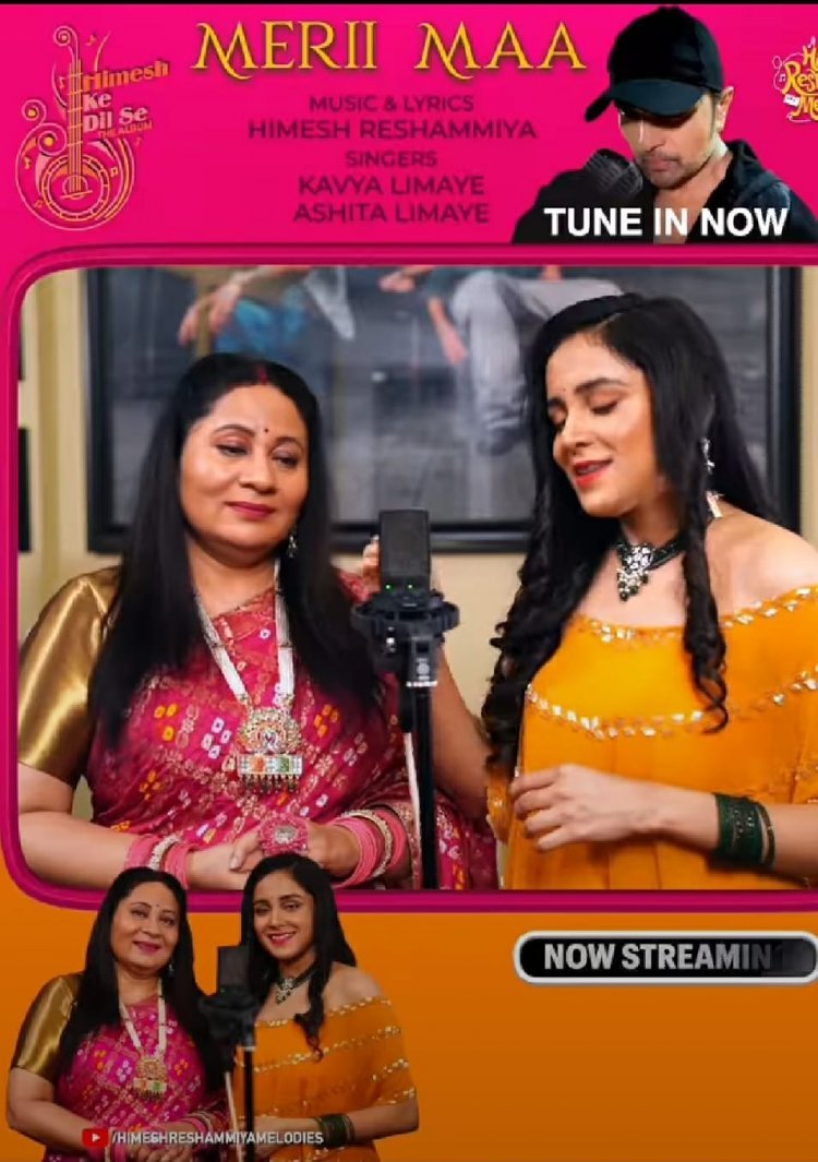 Kavya limaye records a lovely mother song with her mother Ashita Limaye which is produced by Himesh Reshammiya